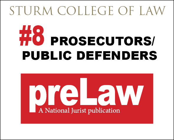 prelaw magazine ranks Denver Law #8 for prosecutors and public defenders
