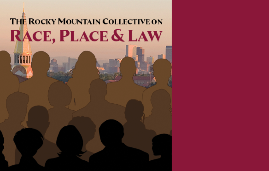 Rocky Mountain Collective for Race, Place and Law graphic