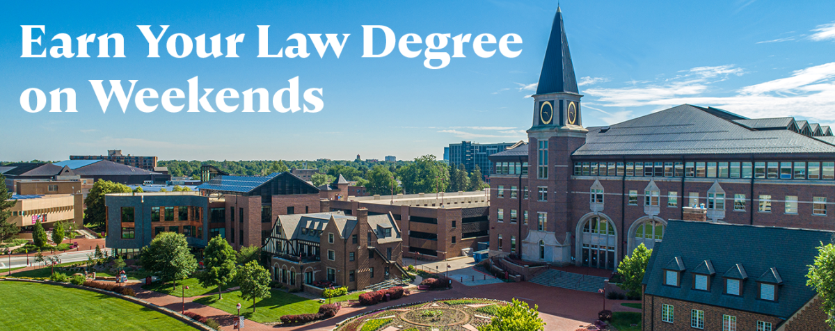 Earn Your Law Degree on Weekends text over photo of law building